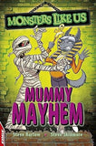 Mummy Mayhem