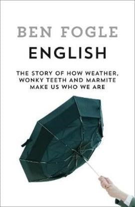 English: A Story Of Marmite, Queuing and Weather