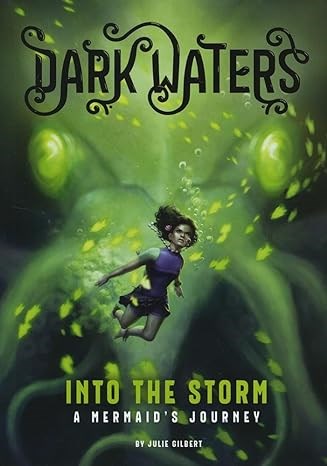 Into the Storm: A Mermaid's Journey (Dark Waters)