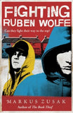 Fighting Ruben Wolfe (Underdogs Book 2)