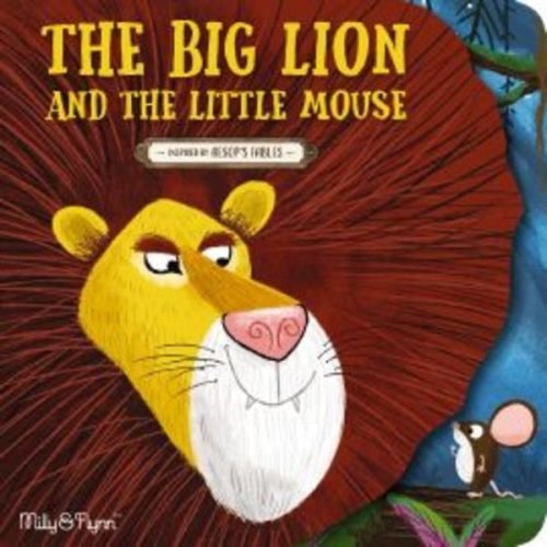 The Big Lion and The Little Mouse