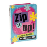 Zip it up! The best friends book about us